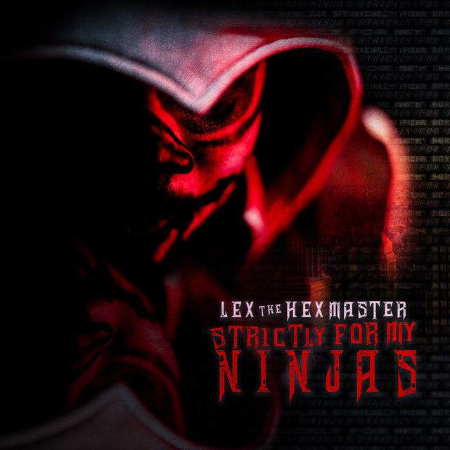 Strictly For My Ninjas cover