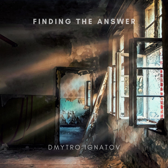 Обкладинка: Finding The Answer — Dmytro Ignatov