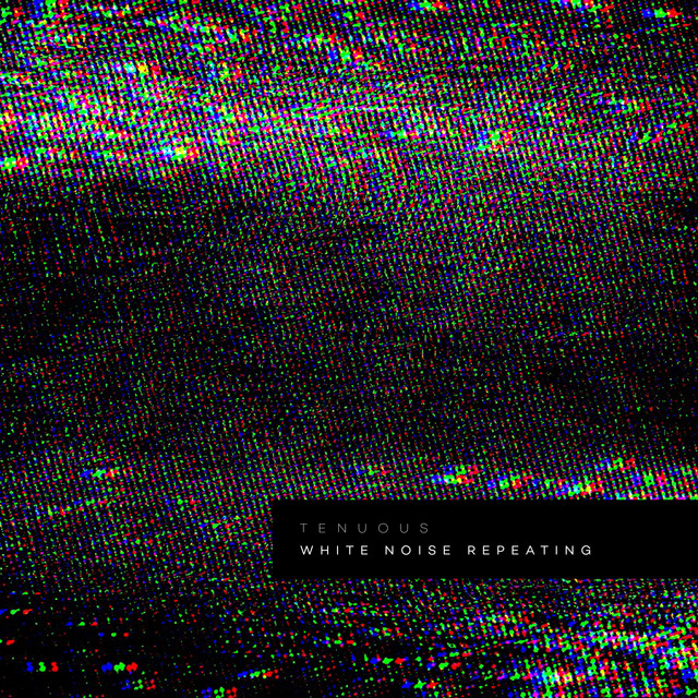 White Noise Repeating by tenuous