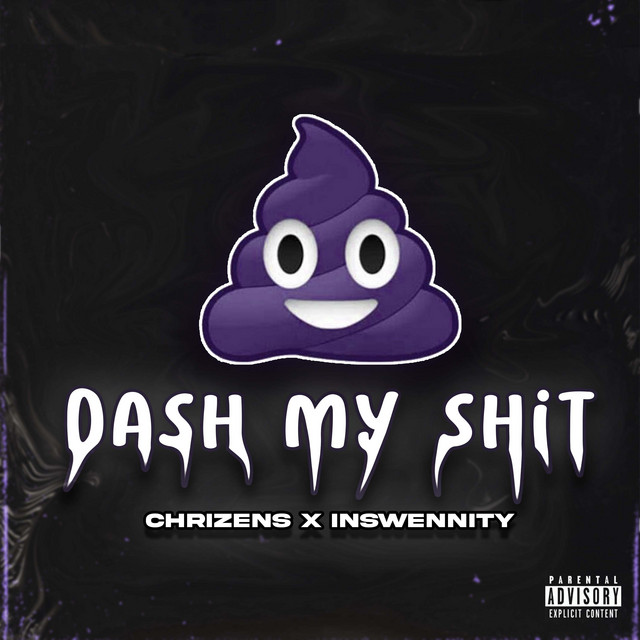 Dash My Shit - Radio Edit