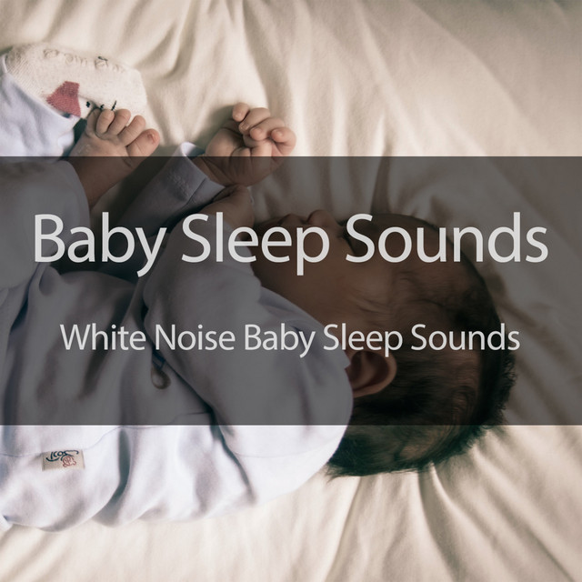 White Noise Baby Sleep Sounds cover art