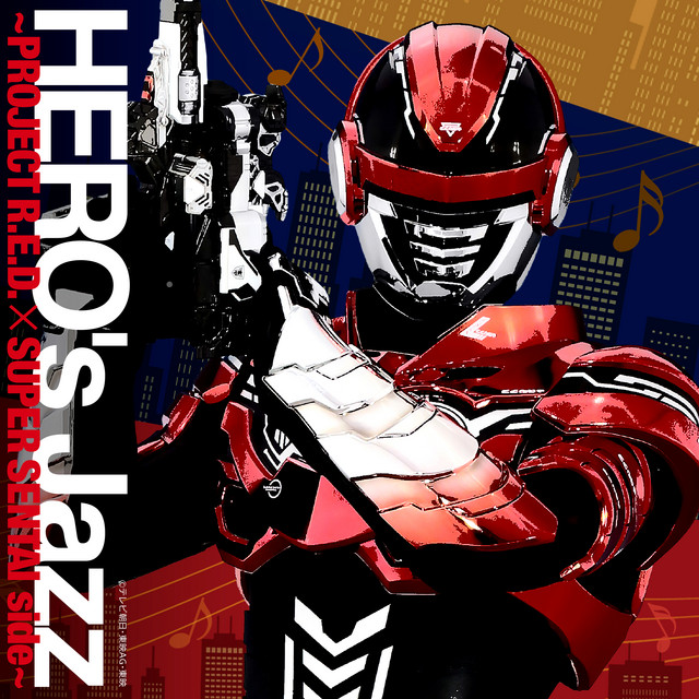 HERO's Jazz〜PROJECT R.E.D. × SUPER SENTAI side〜 cover