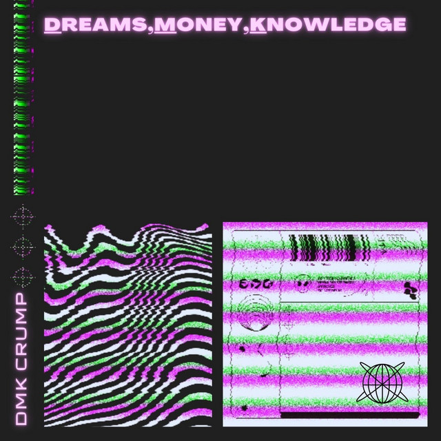 Dreams, Money, Knowledge cover art