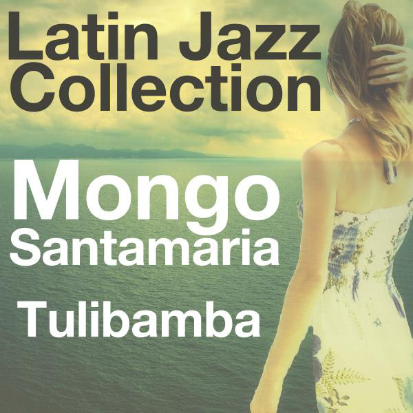 Tulibamba (Latin Jazz Collection) cover art