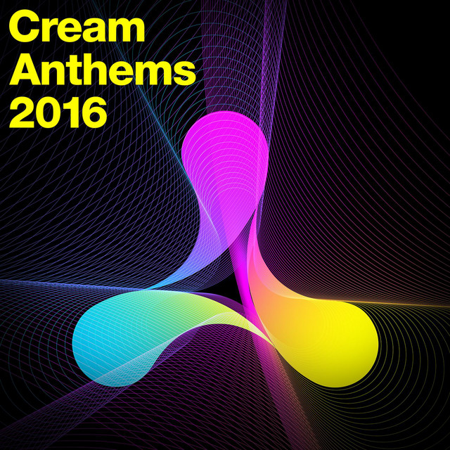 Cream Anthems 2016 cover art