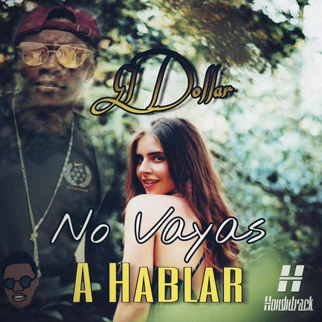 No Vayas a Hablar