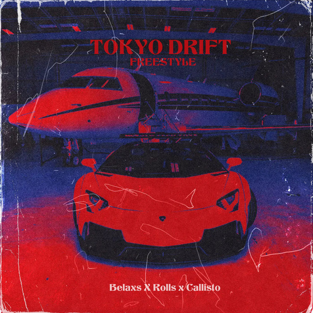Tokyo Drift Freestyles cover art