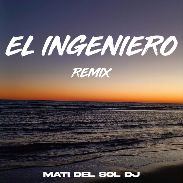 El Ingeniero - Remix