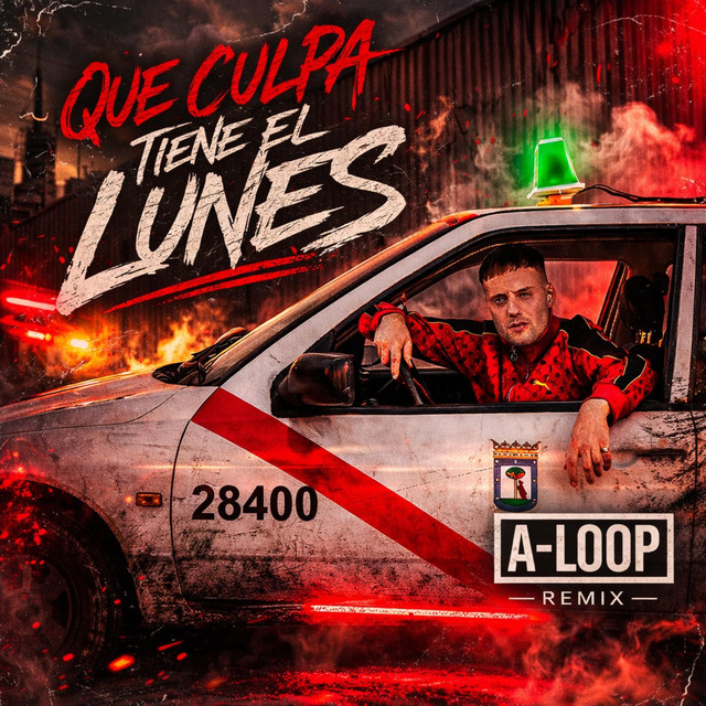 Que culpa tiene el Lunes (A-Loop Remix) cover art