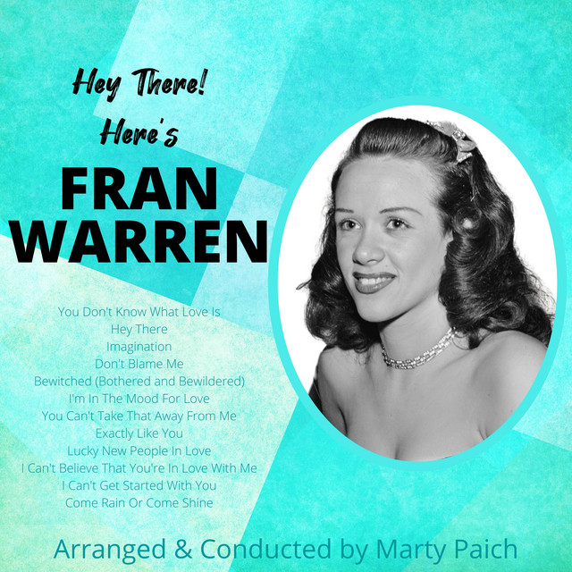 Hey There! Here's Fran Warren - Album by Fran Warren | Spotify