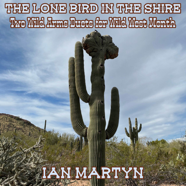 The Lone Bird in the Shire: Two Wild Arms Duets for Wild West Month cover