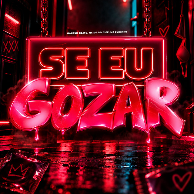 Se Eu Gozar