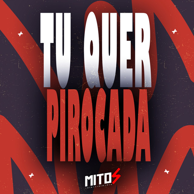 Tu Quer Piroca