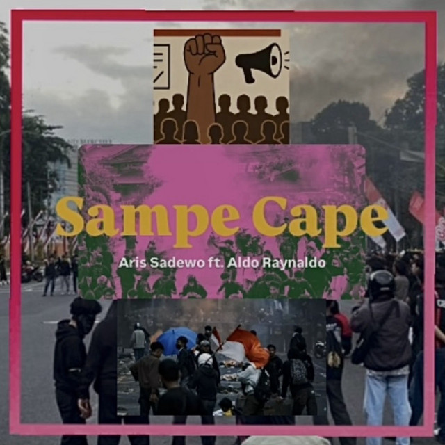 Sampe Cape - song and lyrics by Aris Sadewo, Aldo Raynaldo | Spotify