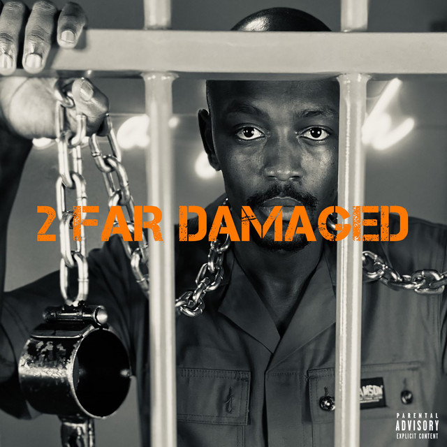 2 Far Damaged (Freestyle) cover