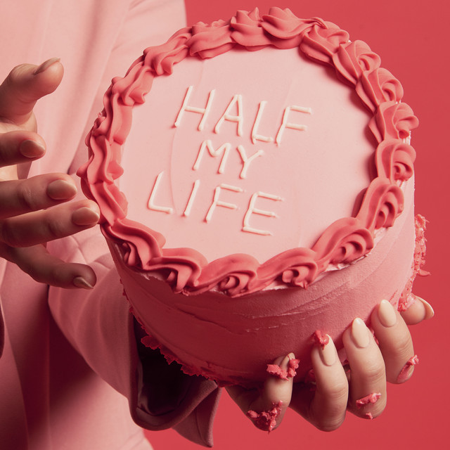 Half My Life cover