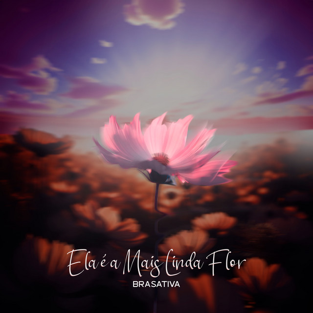 Ela É a Mais Linda Flor cover art