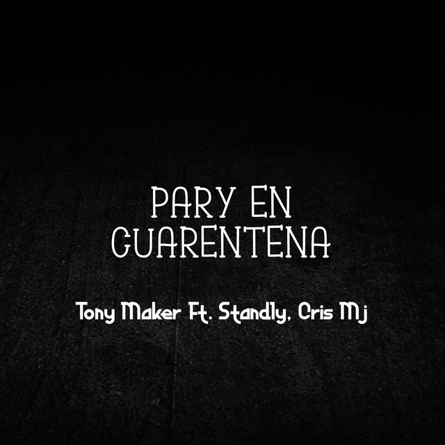 Pary En Cuarentena