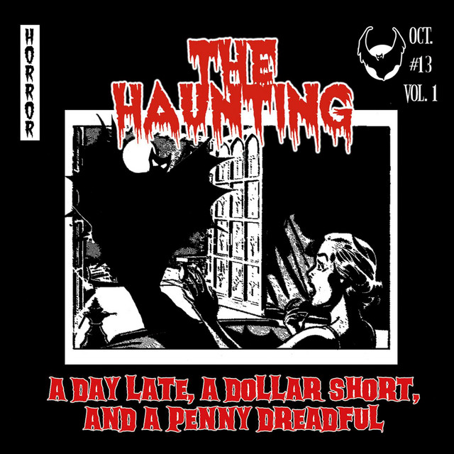 A Day Late, A Dollar Short, And A Penny Dreadful cover art