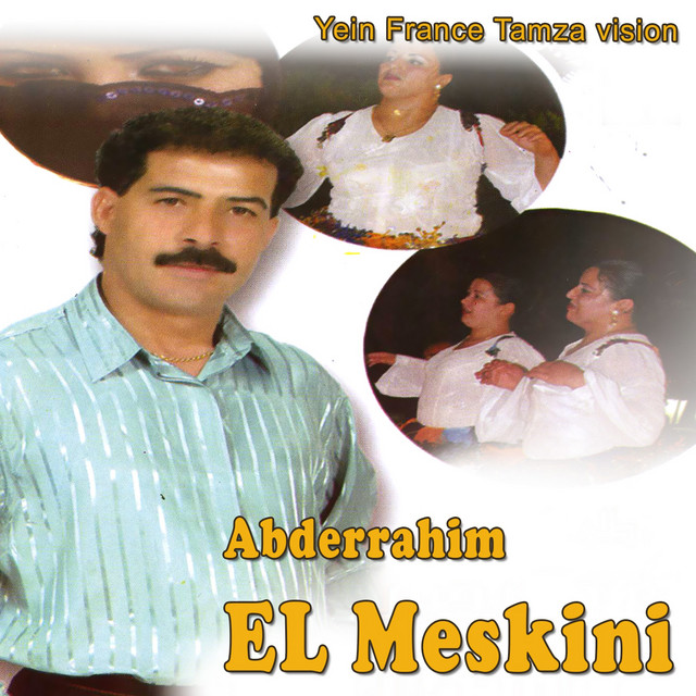 abderrahim-el-meskini-songs-list-genres-analysis-and-similar-artists