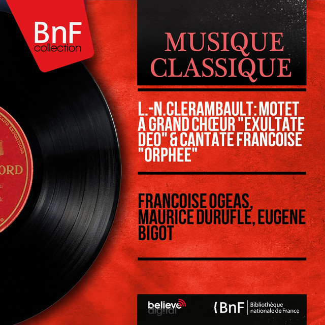 L.-N.Clérambault: Motet à grand chœur "Exultate Deo" & Cantate françoise "Orphée" (Mono Version) cover art