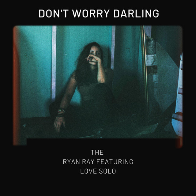 Don't Worry Darling