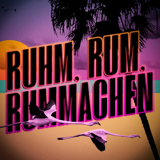 Ruhm, Rum, Rummachen
