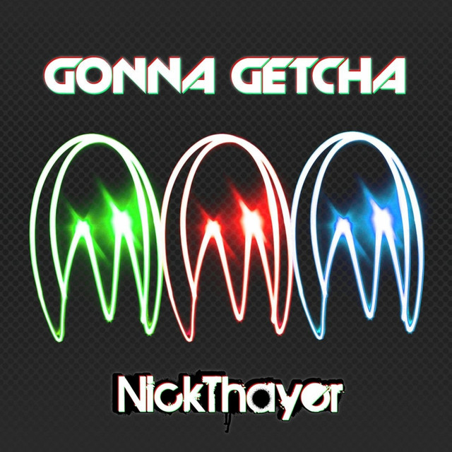 Gonna Getcha EP cover art