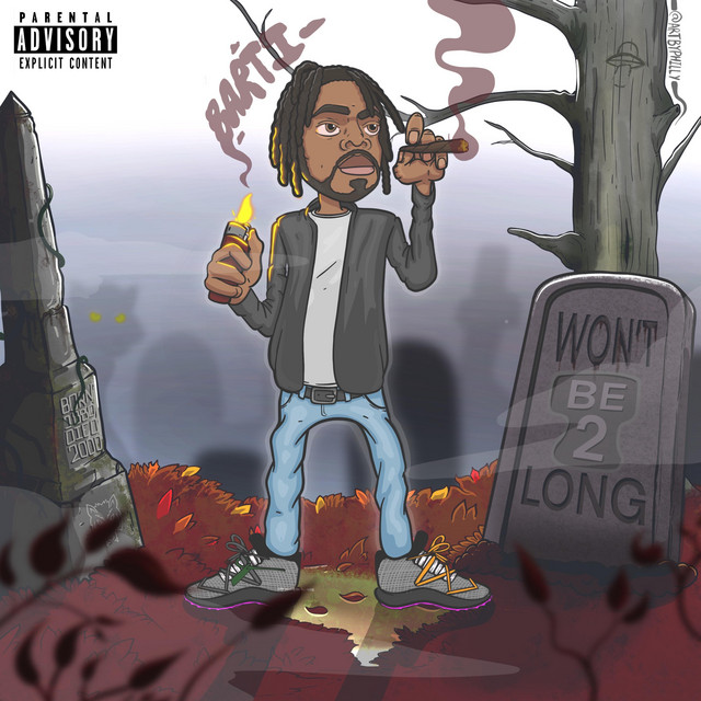 Won't Be 2 Long cover art