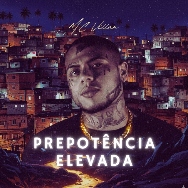 Prepotência Elevada