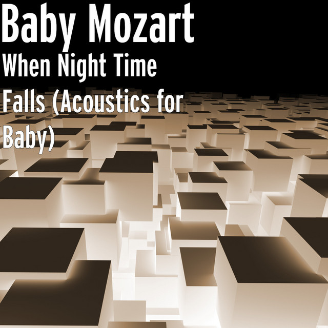 When Night Time Falls (Acoustics for Baby) cover art
