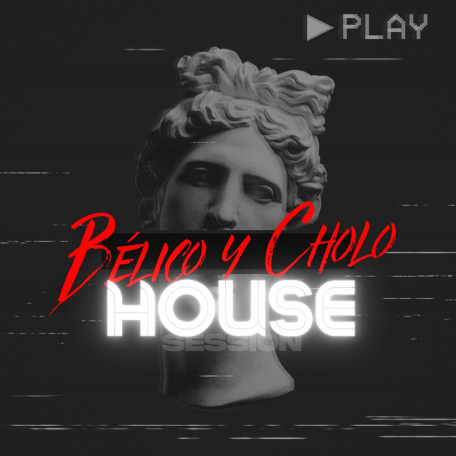 Bélico y Cholo (House Session) cover art