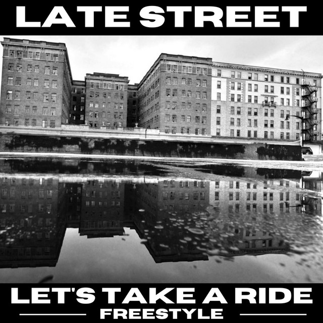 Let's Take A Ride - Single by Late Street | Spotify