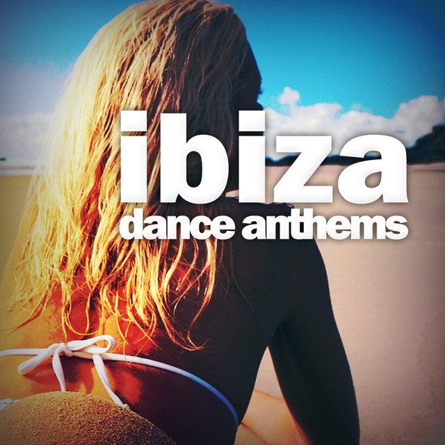 Ibiza Dance Anthems cover