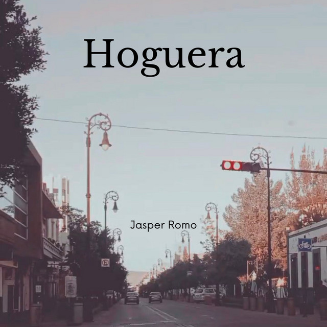 Hoguera - Single by Jasper Romo | Spotify