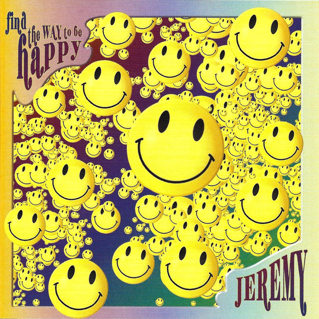 FIND THE WAY TO BE HAPPY cover art