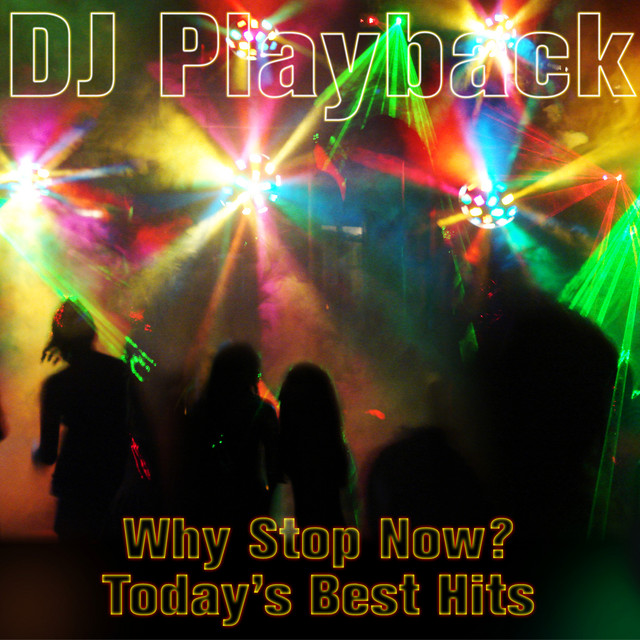 Why Stop Now? Today's Best Hits cover art