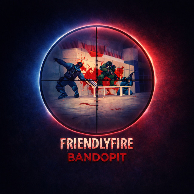 Friendly Fire