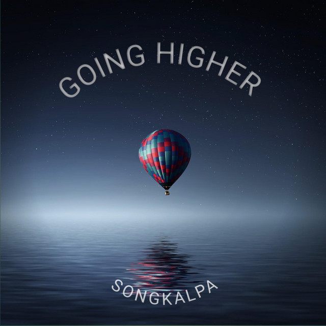 Going Higher - song and lyrics by Songkalpa | Spotify