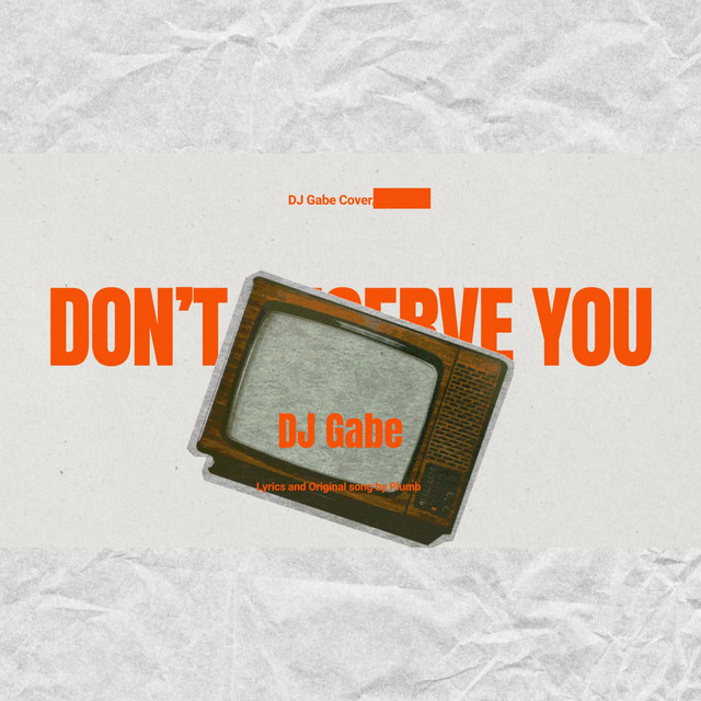 Don't Deserve You cover art