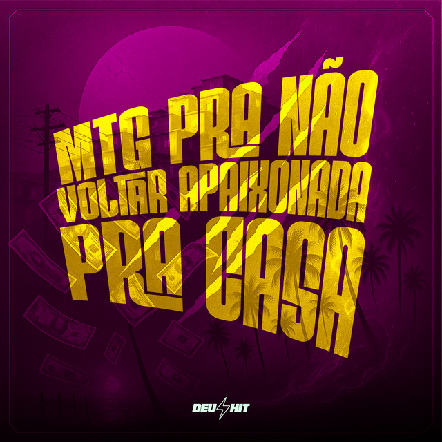 Mtg pra Não Voltar Apaixonada pra Casa