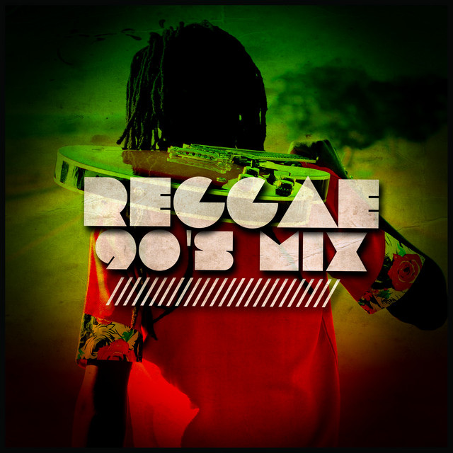 Reggae 90's Mix - Compilation by Various Artists | Spotify