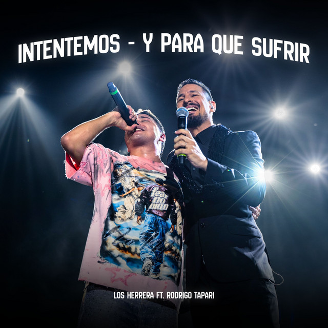 Intentemos / Y Para Que Sufrir (En Vivo) album image