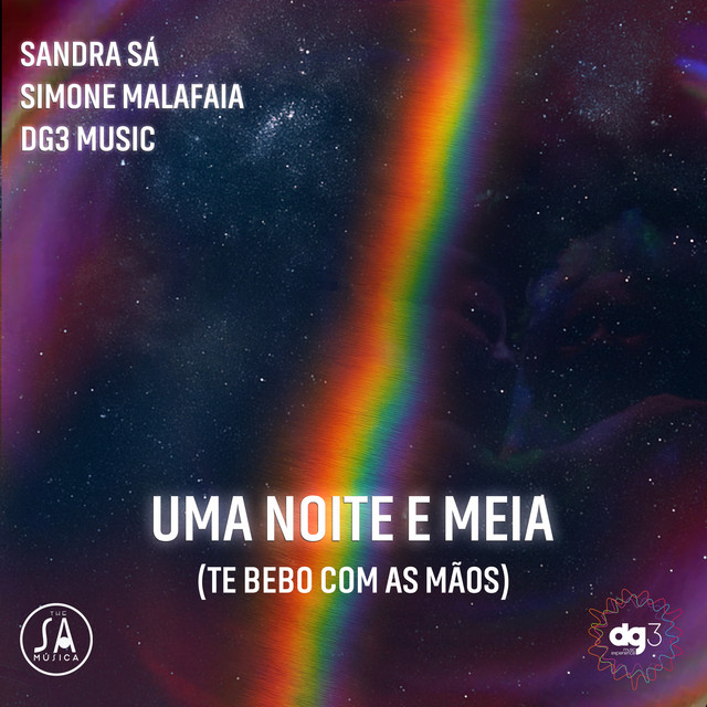 Uma Noite e Meia (Te Bebo Com As Mãos)