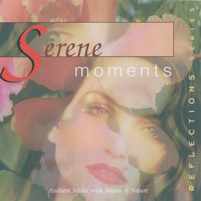 Reflections Series: Serene Moments cover art