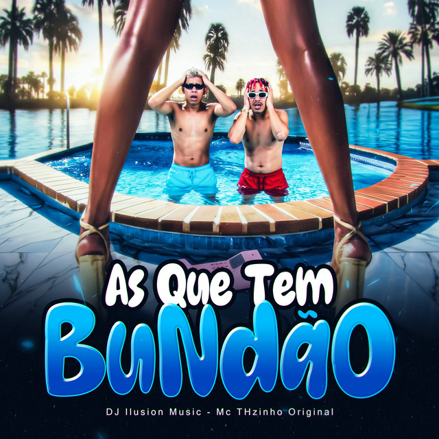 As Que Tem Bundão