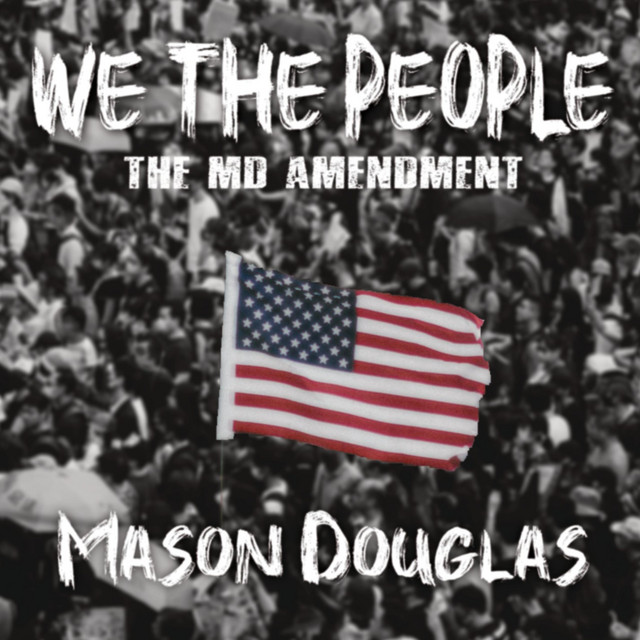 We The People (The MD Amendment) cover