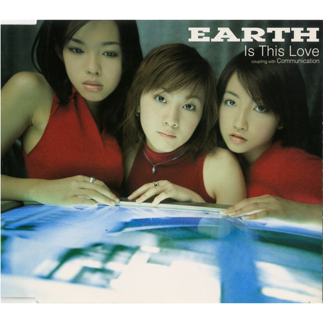 邦楽240 EARTH Is This Love Is This Love - song and lyrics by EARTH | Spotify