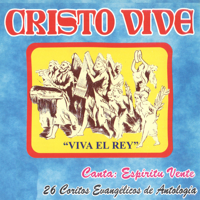 Cristo Vive - 26 Coritos Evangélicos de Antología cover art