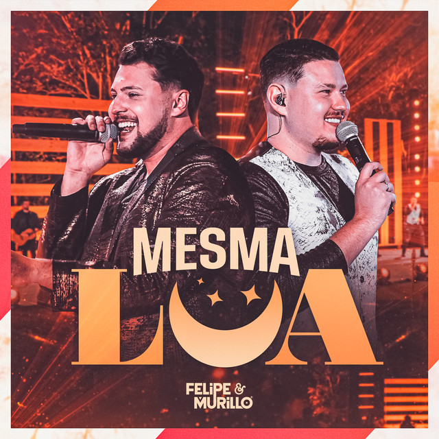 Mesma Lua by Felipe & Murillo